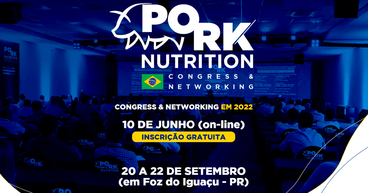 PORK NUTRITION 2022: O melhor evento técnico do ano – O Presente Rural